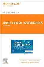 Dental Instruments - Elsevier eBook on Vitalsource (Retail Access Card): A Pocket Guide