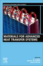 Materials for Advanced Heat Transfer Systems