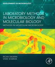 Laboratory Methods in Microbiology and Molecular Biology: Methods in Molecular Microbiology