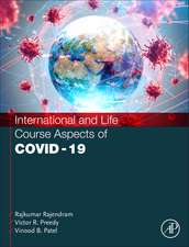 International and Life Course Aspects of COVID-19