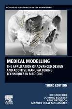 Medical Modeling: The Application of Advanced Design and Additive Manufacturing Techniques in Medicine