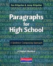 Paragraphs for High School: A Sentence-Composing Approach