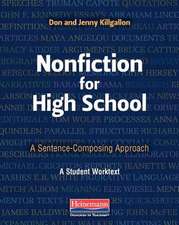 Nonfiction for High School: A Sentence-Composing Approach