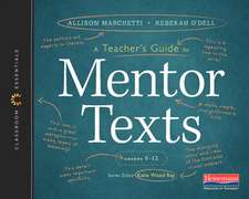 A Teacher's Guide to Mentor Texts, 6-12 (Ebook)