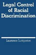 Legal Control of Racial Discrimination