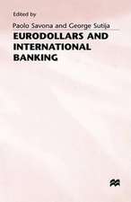 Eurodollars and International Banking