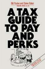 A Tax Guide to Pay and Perks