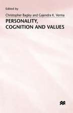 Personality, Cognition and Values