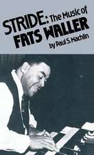 Stride: The Music of Fats Waller