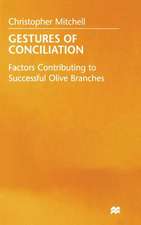 Gestures of Conciliation: Factors Contributing to Successful Olive-Branches