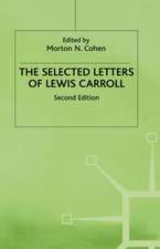 The Selected Letters of Lewis Carroll