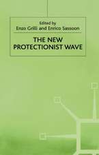 The New Protectionist Wave