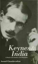 Keynes and India: A Study in Economics and Biography