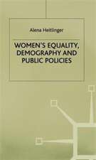 Women's Equality, Demography and Public Policies: A Comparative Perspective