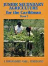 Junior Secondary Agriculture for the Caribbean