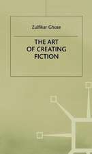 The Art of Creating Fiction