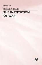 The Institution of War