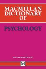 Macmillan Dictionary of Psychology