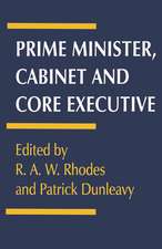 Prime Minister, Cabinet and Core Executive