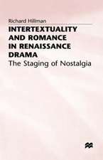 Intertextuality and Romance in Renaissance Drama