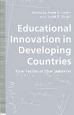 Educational Innovation in Developing Countries: Case-Studies of Changemakers