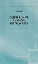 The Credit Risk of Financial Instruments