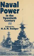 Naval Power in the Twentieth Century