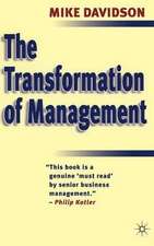 The Transformation of Management: On Grand Strategy