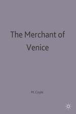 The Merchant of Venice: William Shakespeare