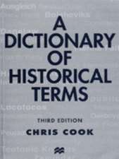 A Dictionary of Historical Terms