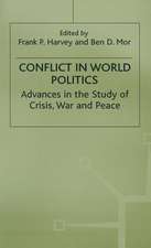 Conflict in World Politics: Advances in the Study of Crisis, War and Peace