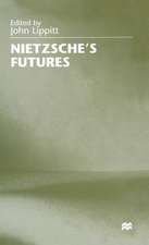 Nietzsche's Futures