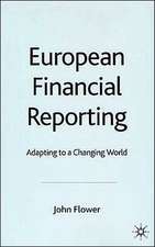 European Financial Reporting: Adapting to a Changing World