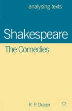 Shakespeare: The Comedies