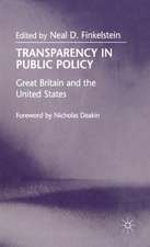 Transparency in Public Policy: Great Britain and the United States