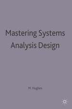 Mastering Systems Analysis Design