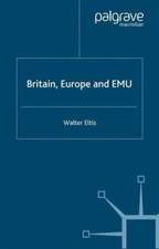 Britain, Europe and EMU