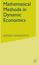 Mathematical Methods in Dynamic Economics