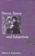 Dance, Space and Subjectivity