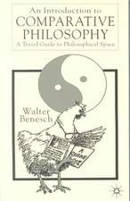 An Introduction to Comparative Philosophy: A Travel Guide to Philosophical Space