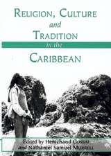 Religion, Culture and Tradition in the Caribbean