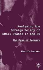 Analysing the Foreign Policy of Small States in the EU: The Case of Denmark