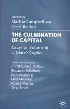 The Culmination of Capital: Essays on Volume III of Marx’s Capital