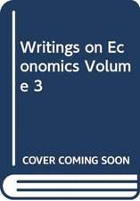 Writings on Economics Volume 3