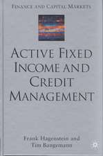 Active Fixed Income and Credit Management