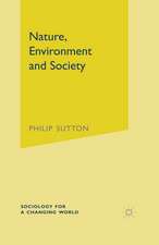 Nature, Environment and Society