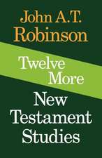 Twelve More New Testament Studies