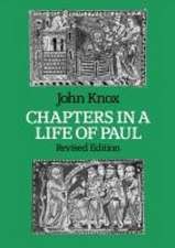 Chapters in a Life of Paul