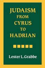 Judaism from Cyrus to Hadrian