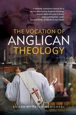 The Vocation of Anglican Theology